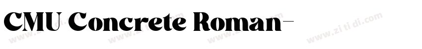 CMU Concrete Roman字体转换